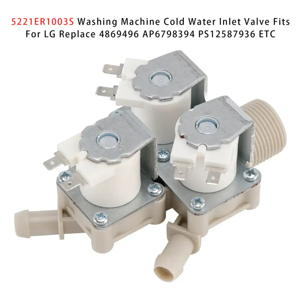 5221ER1003S Washing Machine Cold Water Inlet Valve For LG 4869496 AP6798394